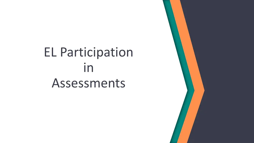 el participation in assessments