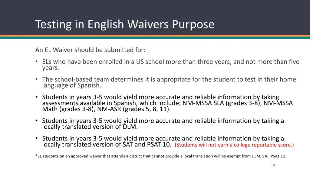 testing in english waivers purpose