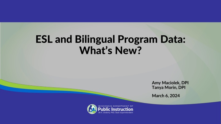 esl and bilingual program data what s new