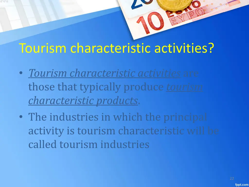 tourism characteristic activities