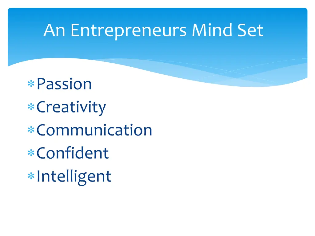 an entrepreneurs mind set