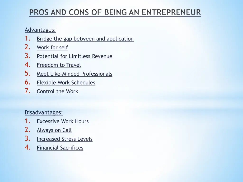 pros and cons of being an entrepreneur