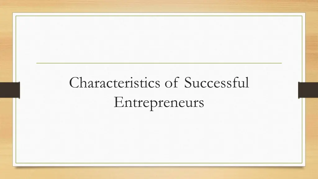 characteristics of successful entrepreneurs