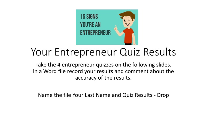 your entrepreneur quiz results