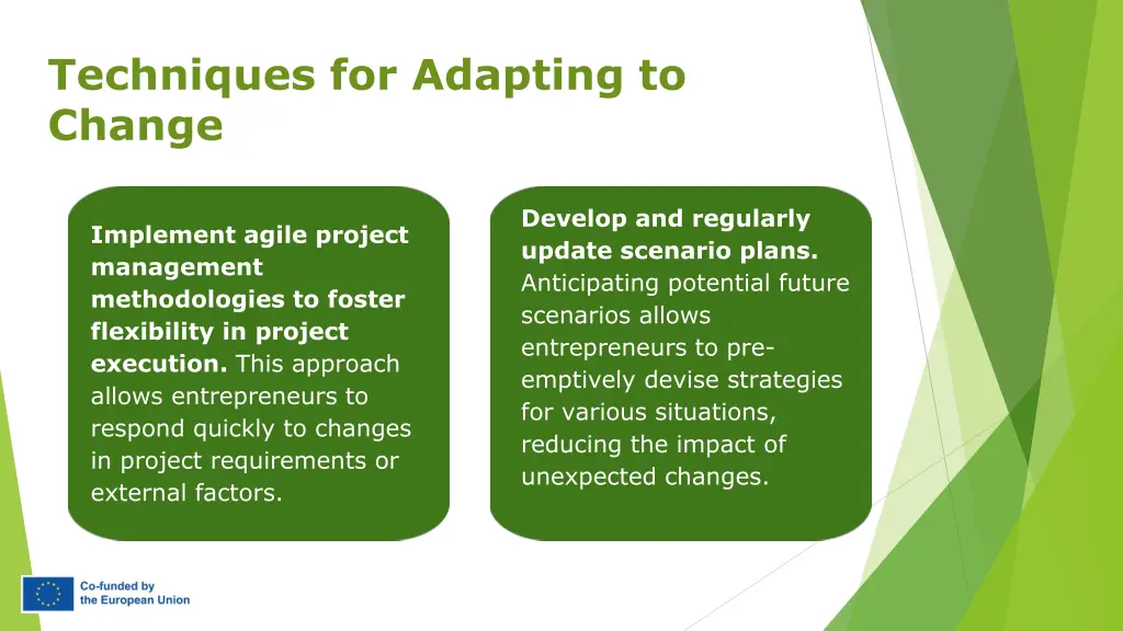 techniques for adapting to change 1