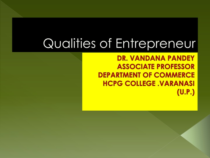 qualities of entrepreneur dr vandana pandey