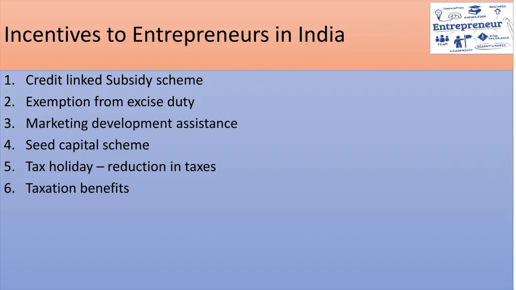 incentives to entrepreneurs in india