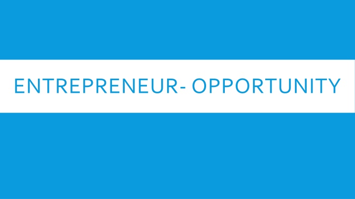 entrepreneur opportunity