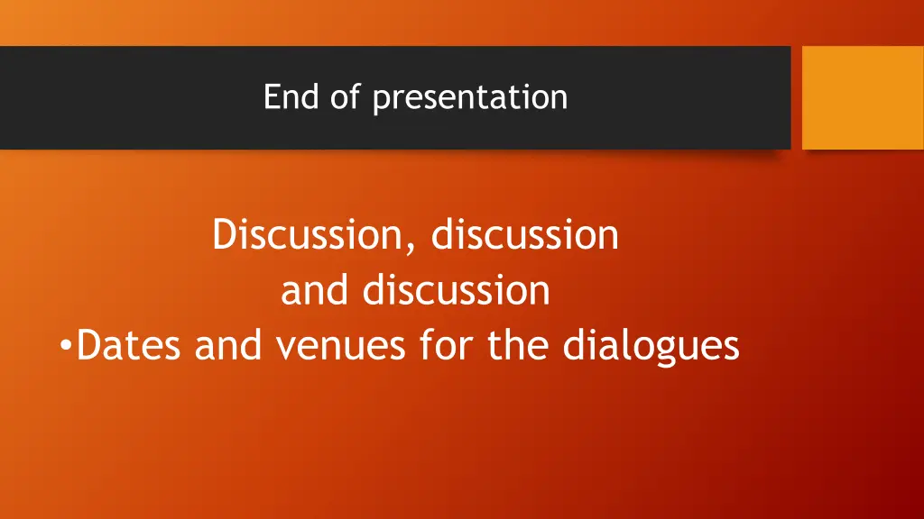 end of presentation