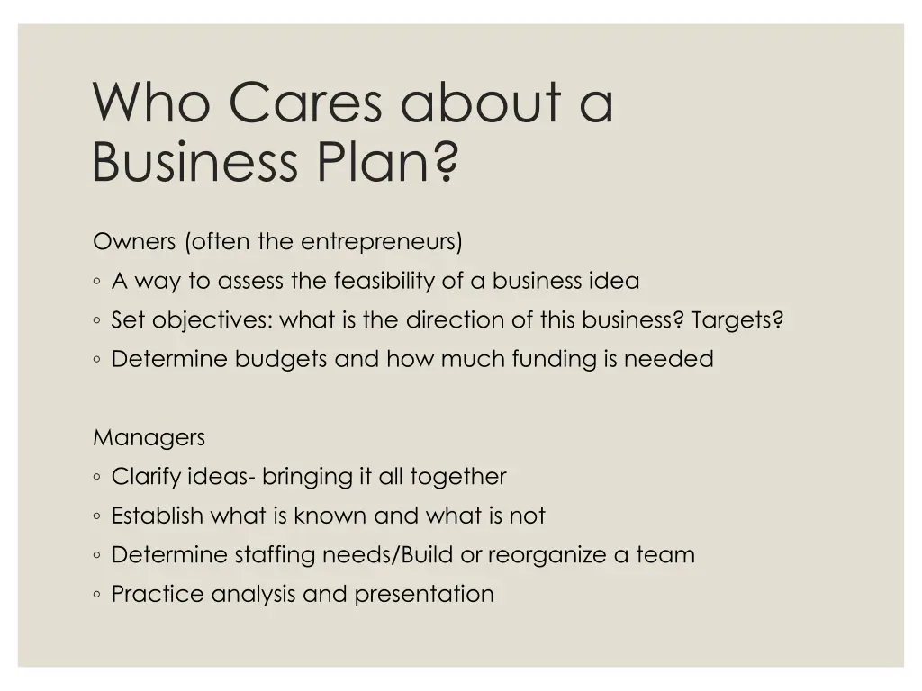 who cares about a business plan