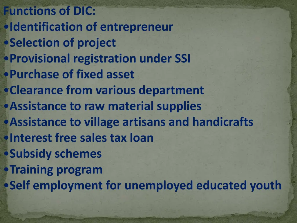 functions of dic identification of entrepreneur