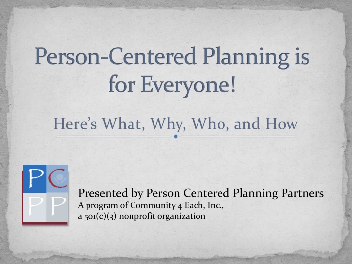 person centered planning is for everyone