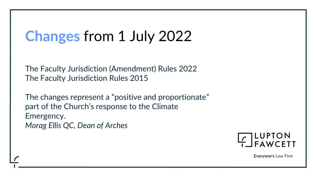 changes from 1 july 2022