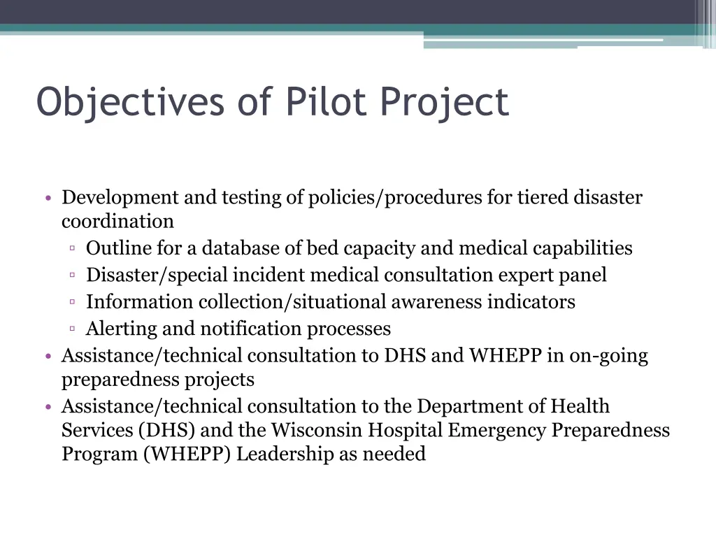 objectives of pilot project