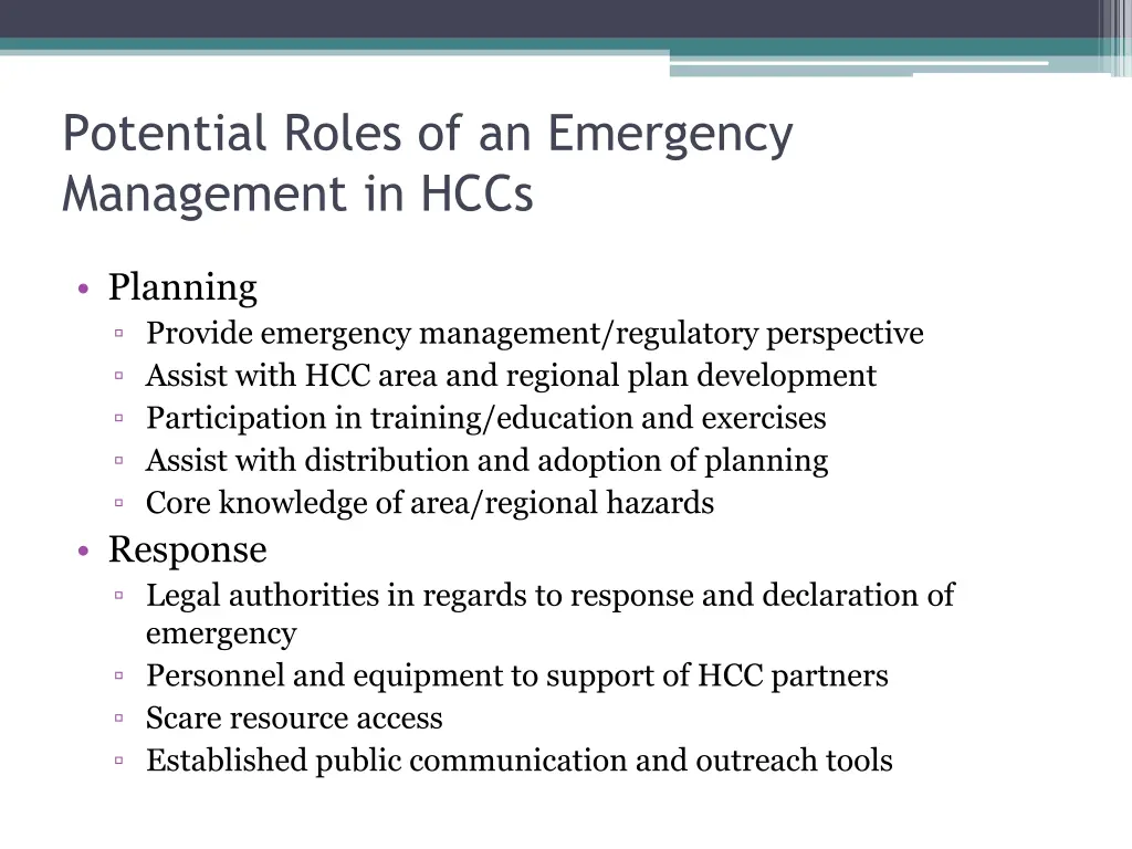 potential roles of an emergency management in hccs