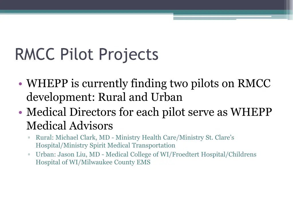 rmcc pilot projects