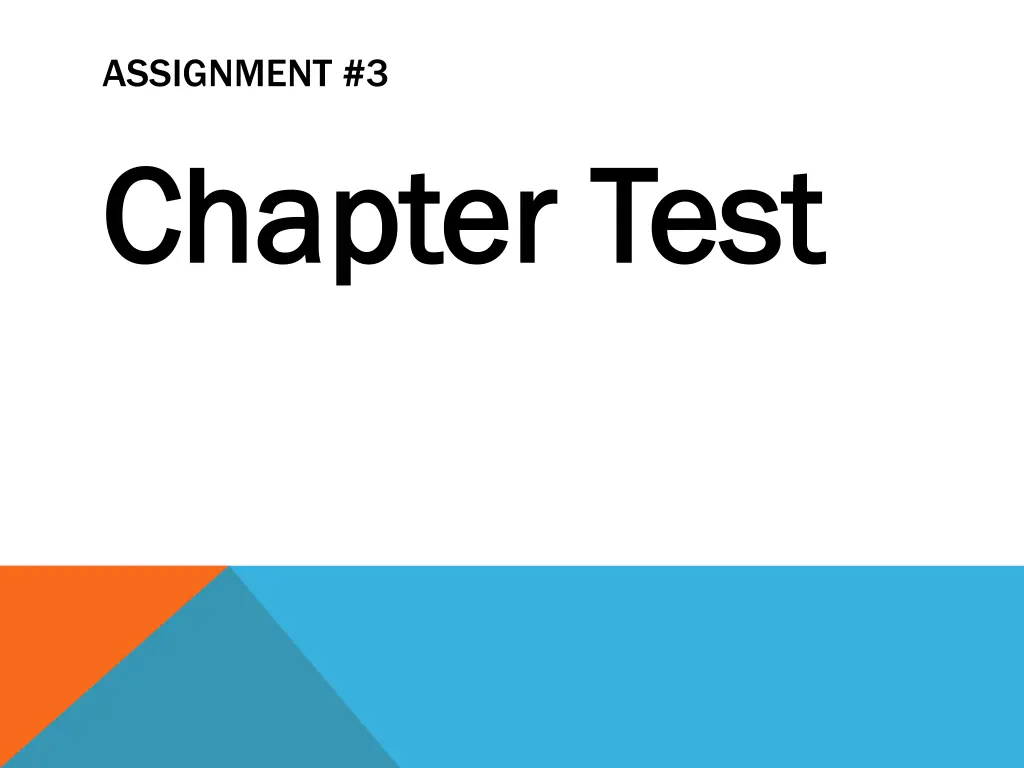 assignment 3 chapter test chapter test