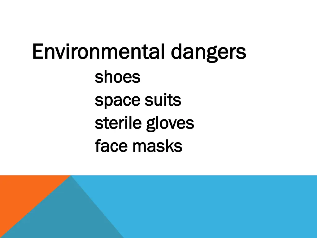 environmental dangers environmental dangers shoes