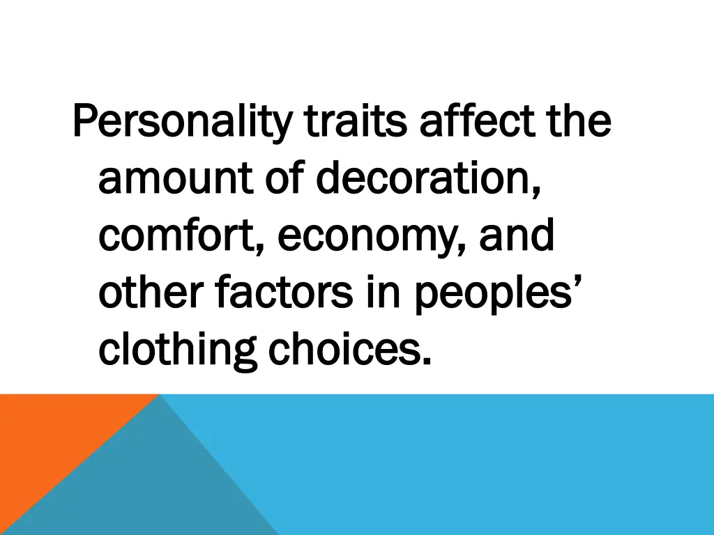 personality traits affect the personality traits