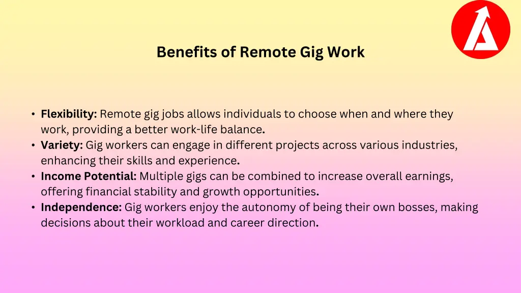 benefits of remote gig work