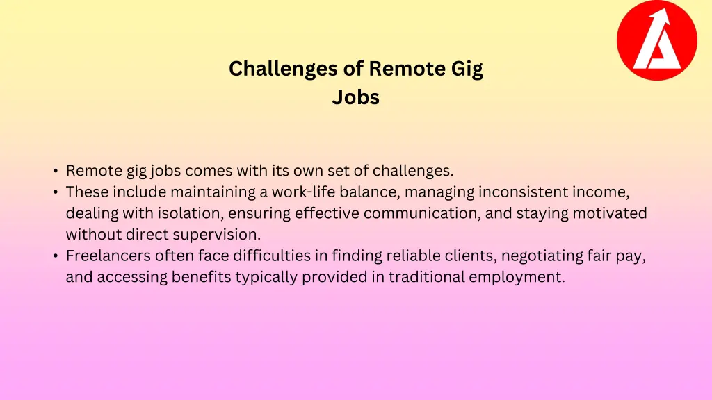 challenges of remote gig jobs