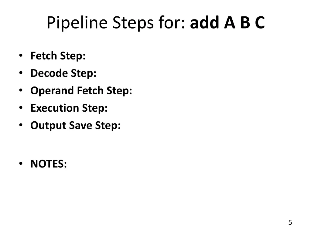 pipeline steps for add a b c