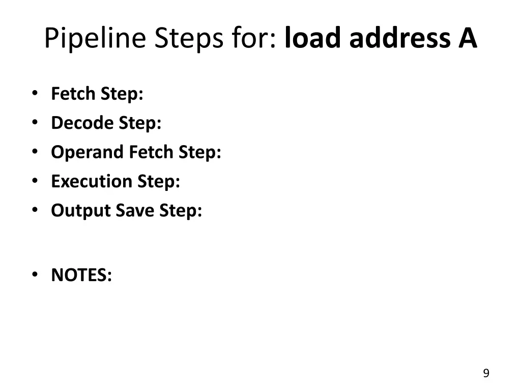 pipeline steps for load address a