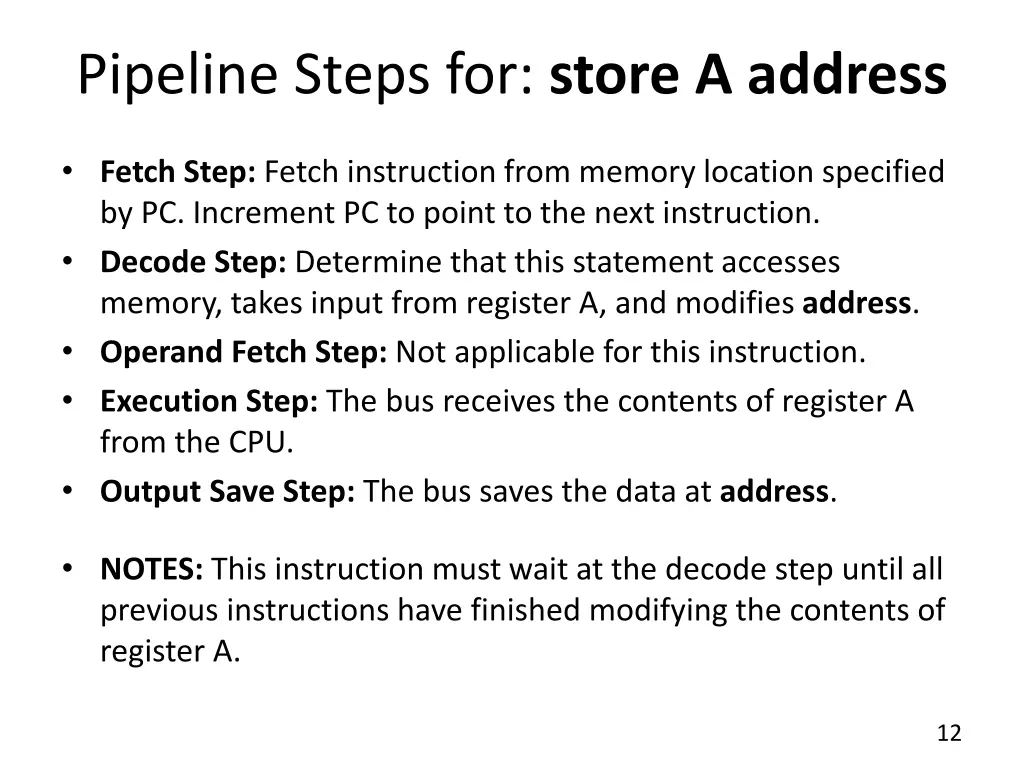 pipeline steps for store a address 1