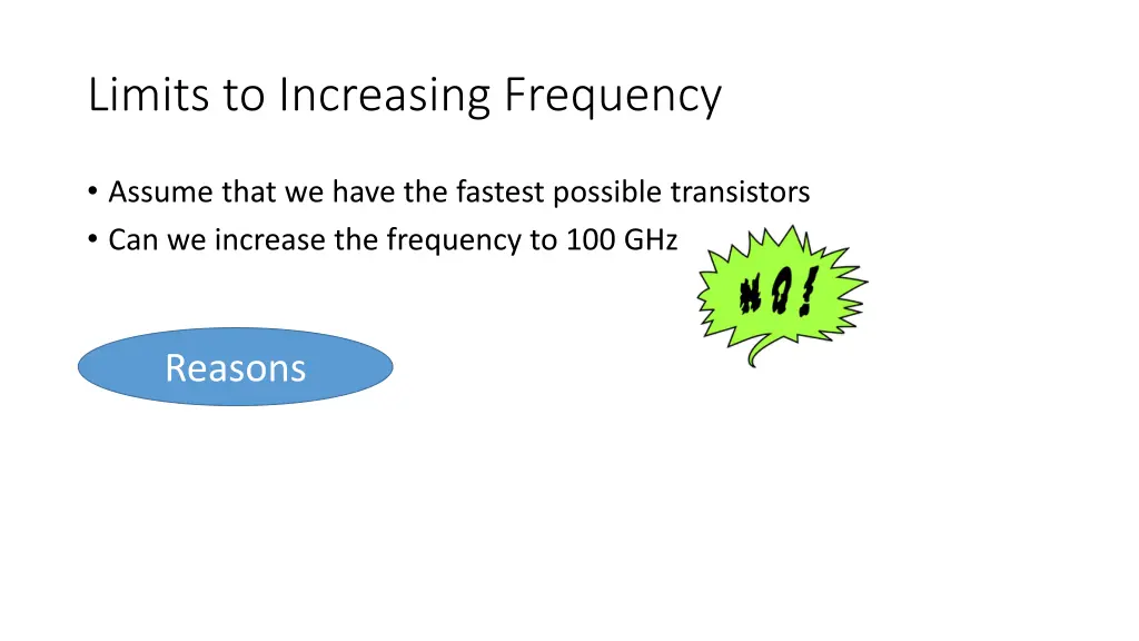 limits to increasing frequency