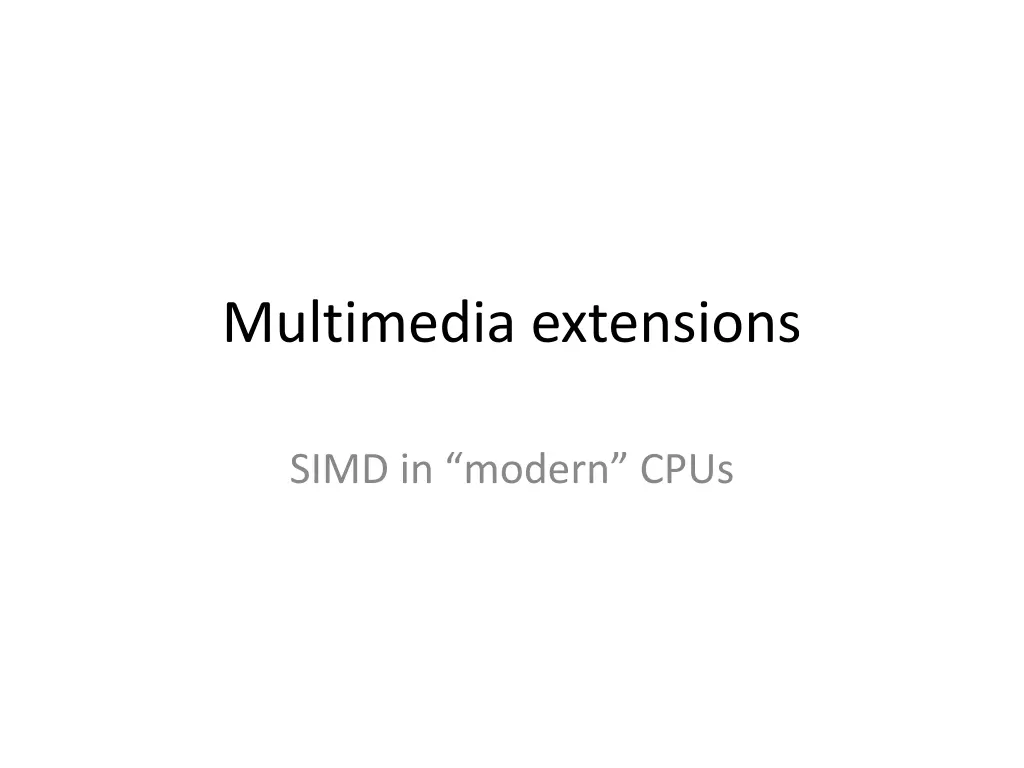 multimedia extensions