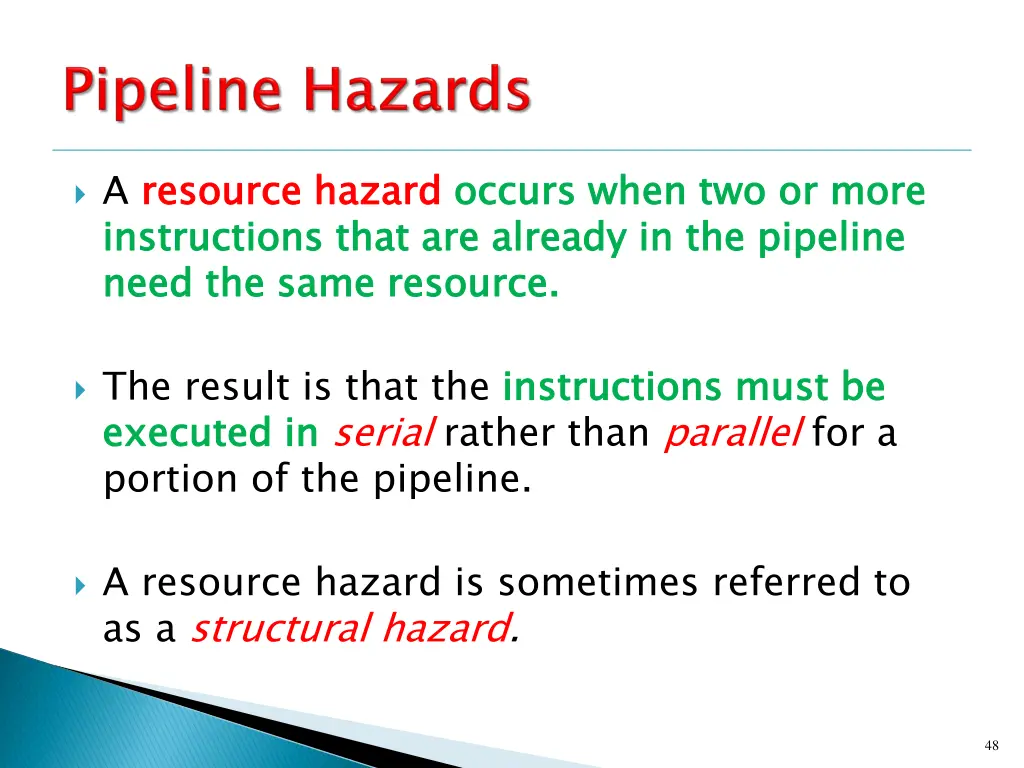 a resource hazard instructions that are already