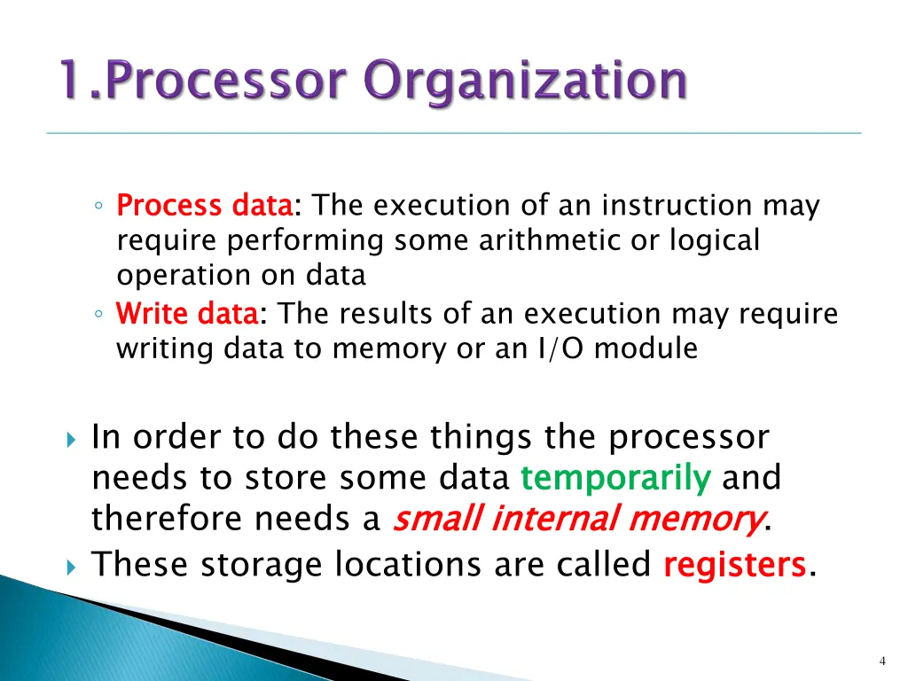 process data require performing some arithmetic