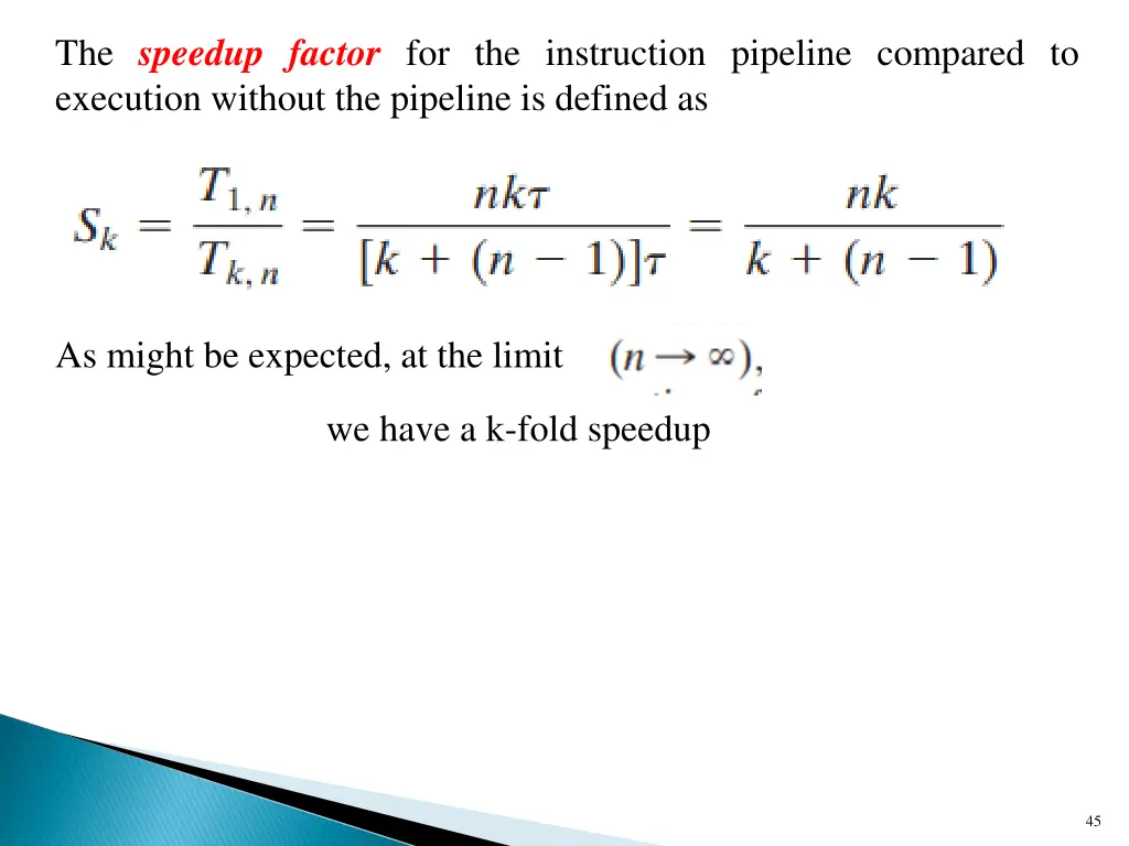 the speedup factor for the instruction pipeline