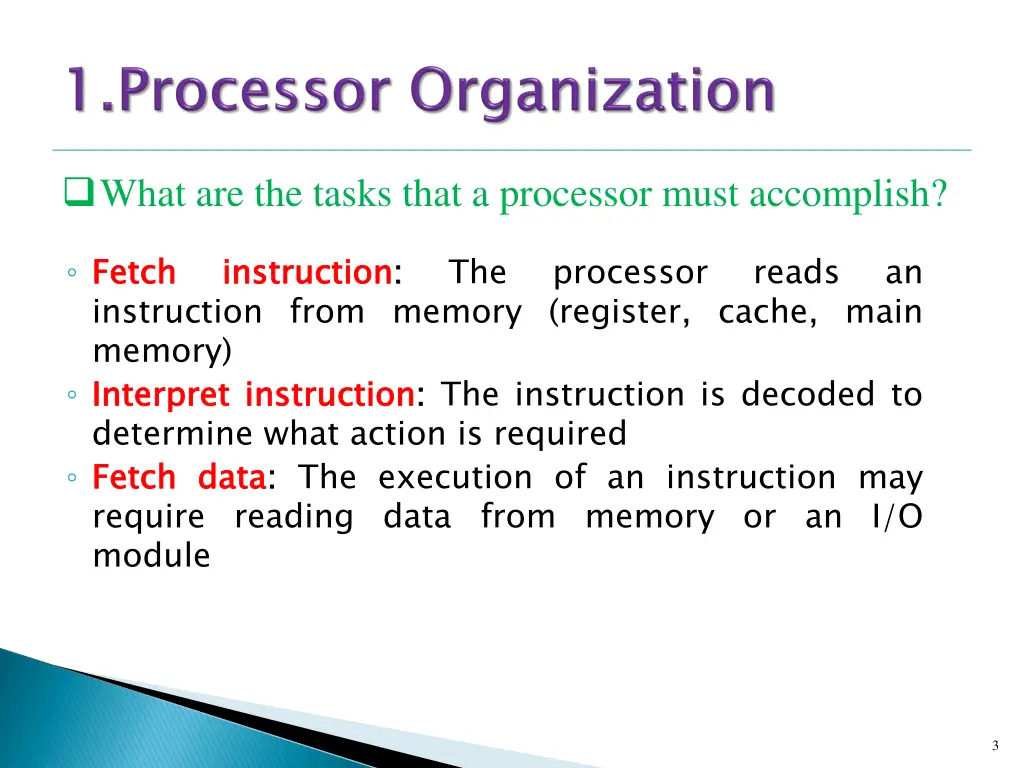 what are the tasks that a processor must