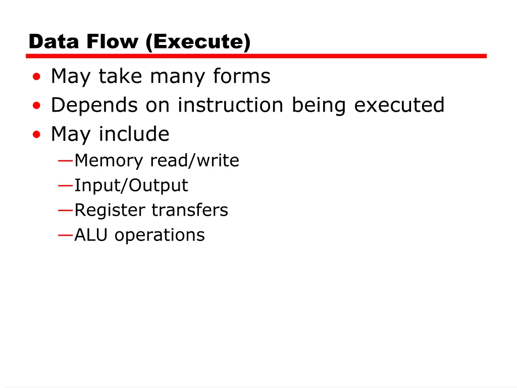 data flow execute may take many forms depends