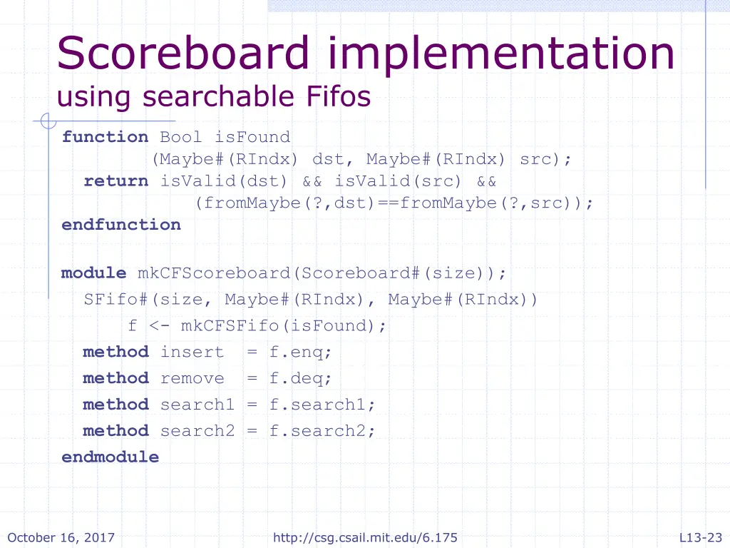 scoreboard implementation using searchable fifos