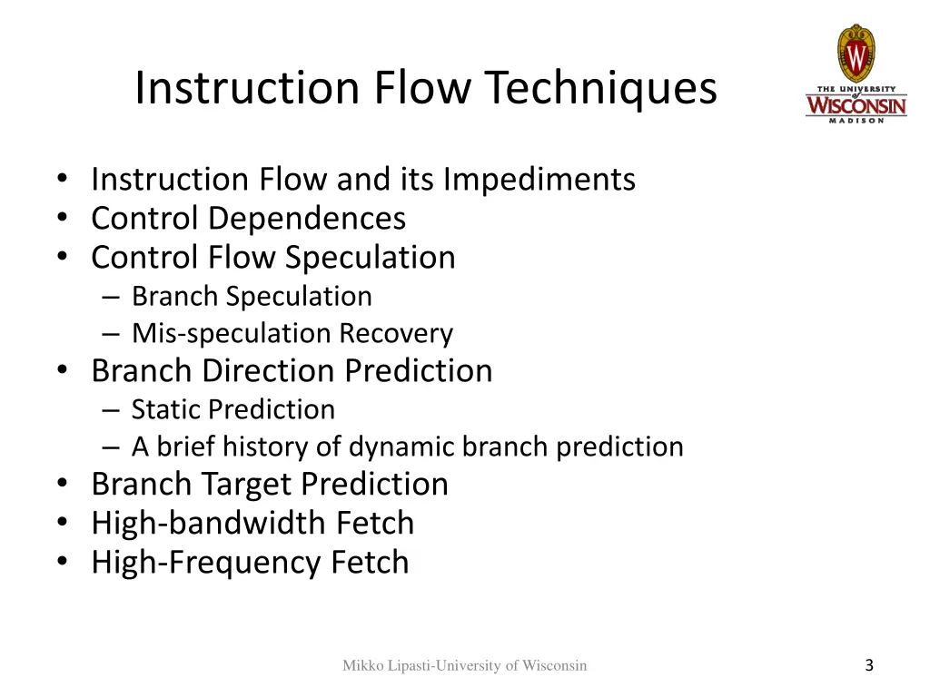 instruction flow techniques