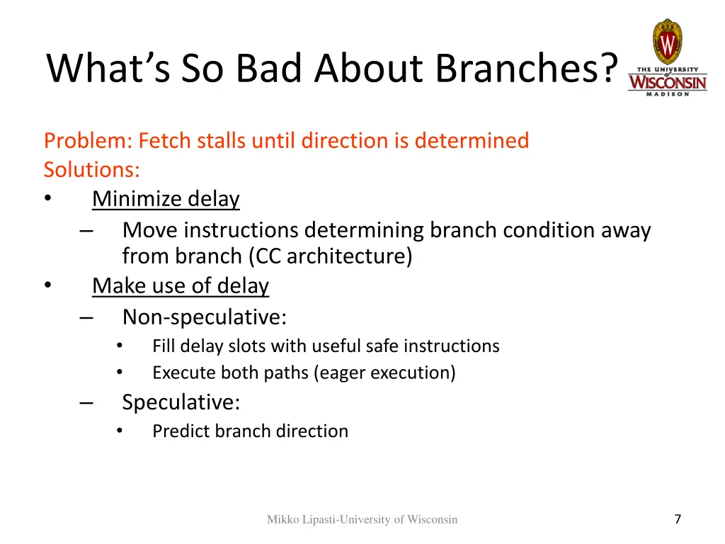 what s so bad about branches 1