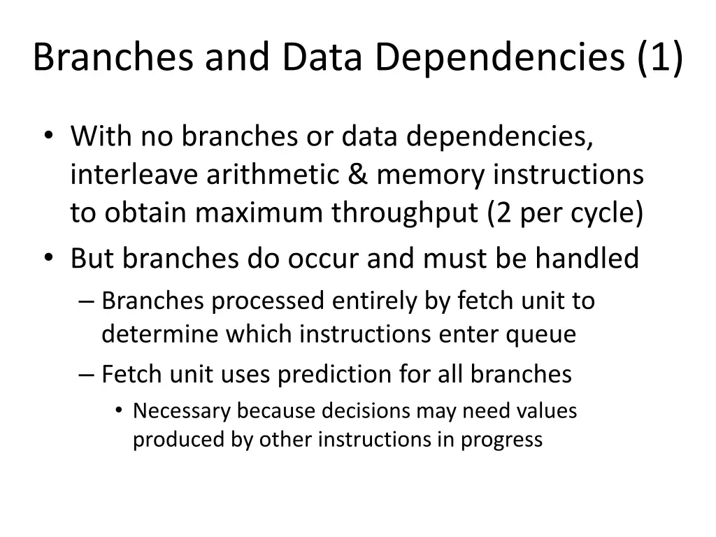 branches and data dependencies 1