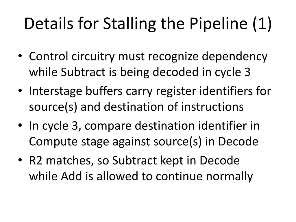 details for stalling the pipeline 1