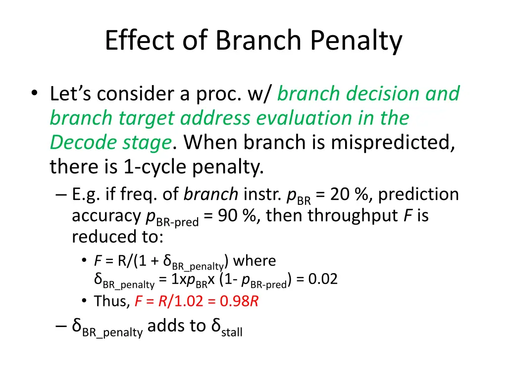 effect of branch penalty 1