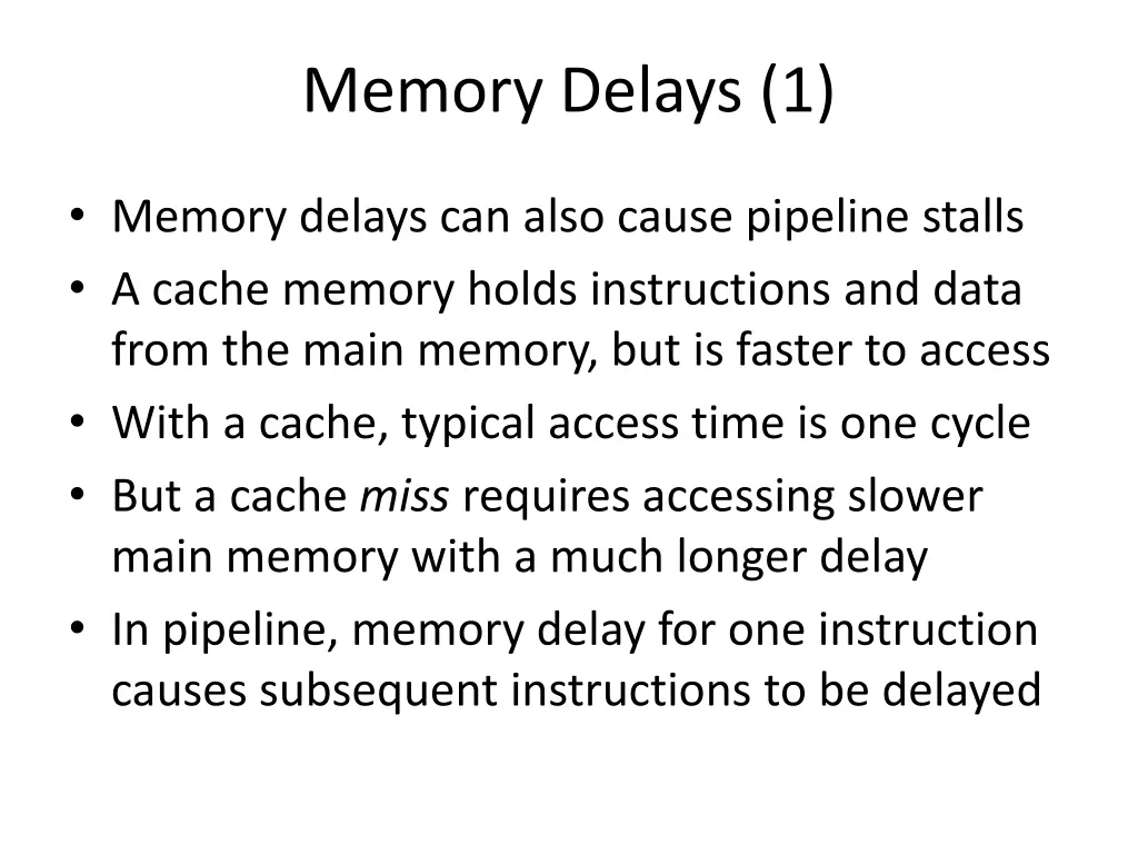 memory delays 1