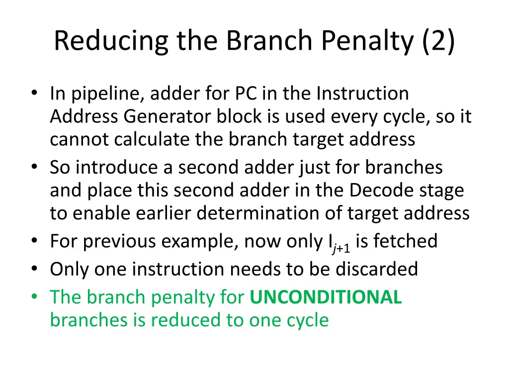 reducing the branch penalty 2