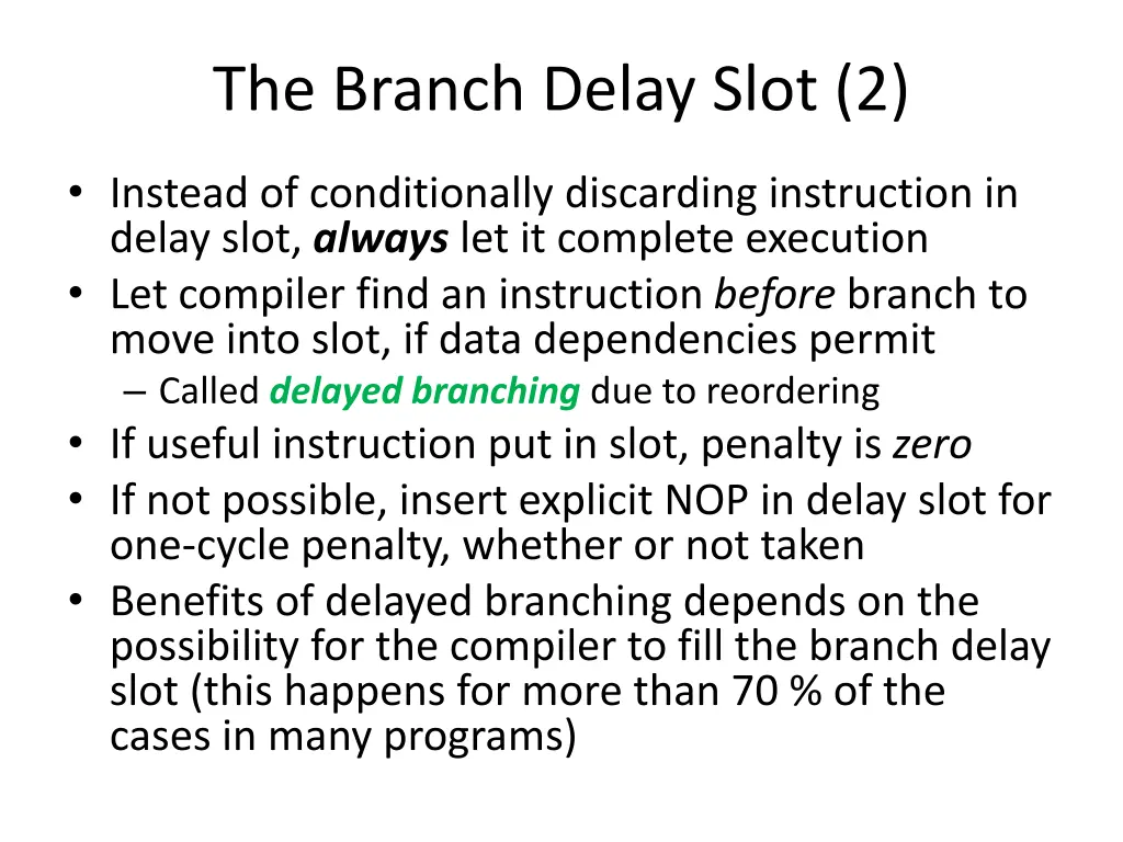 the branch delay slot 2