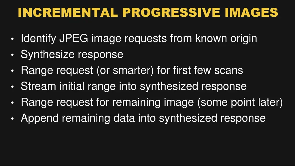 incremental progressive images