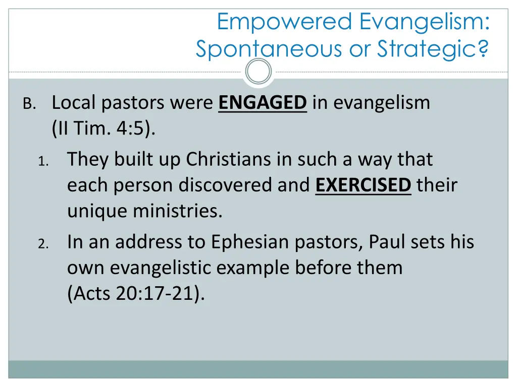 empowered evangelism spontaneous or strategic 13