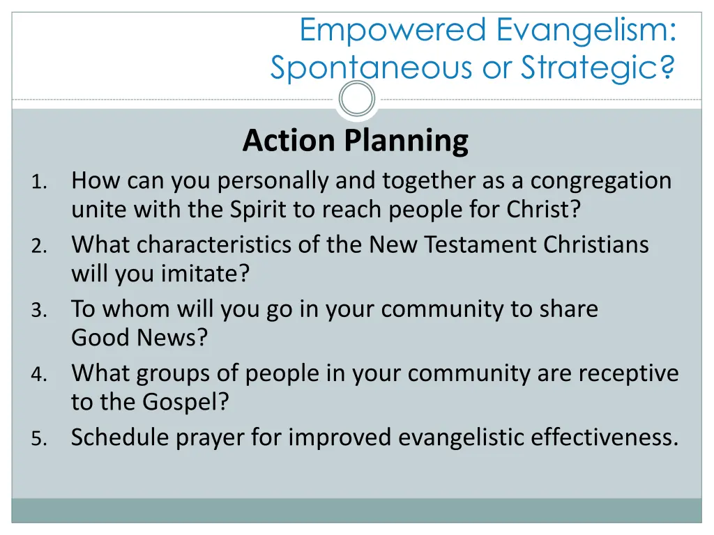 empowered evangelism spontaneous or strategic 23