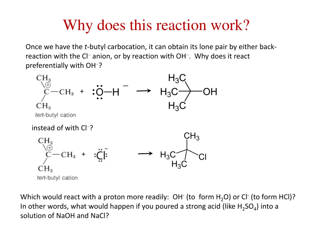 why does this reaction work 1