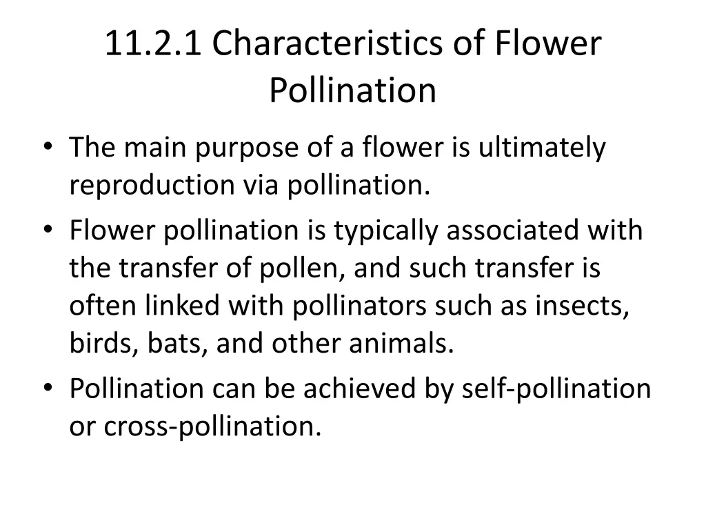 11 2 1 characteristics of flower pollination