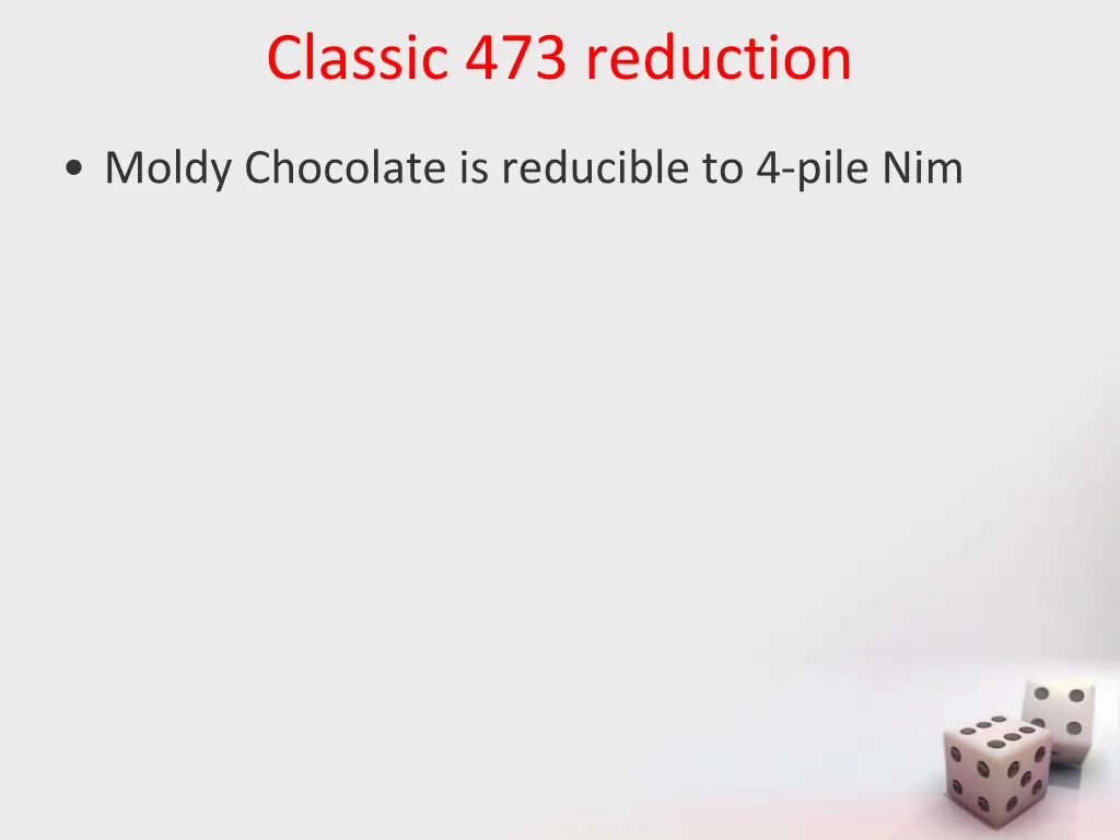 classic 473 reduction